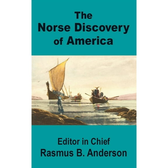 The Norse Discovery of America (Paperback)