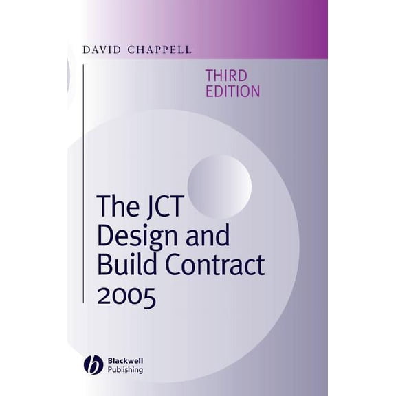 The Jct Design and Build Contract 2005, (Hardcover)