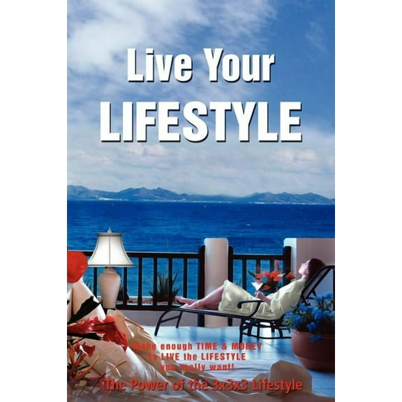 Live Your Lifestyle, (Paperback)