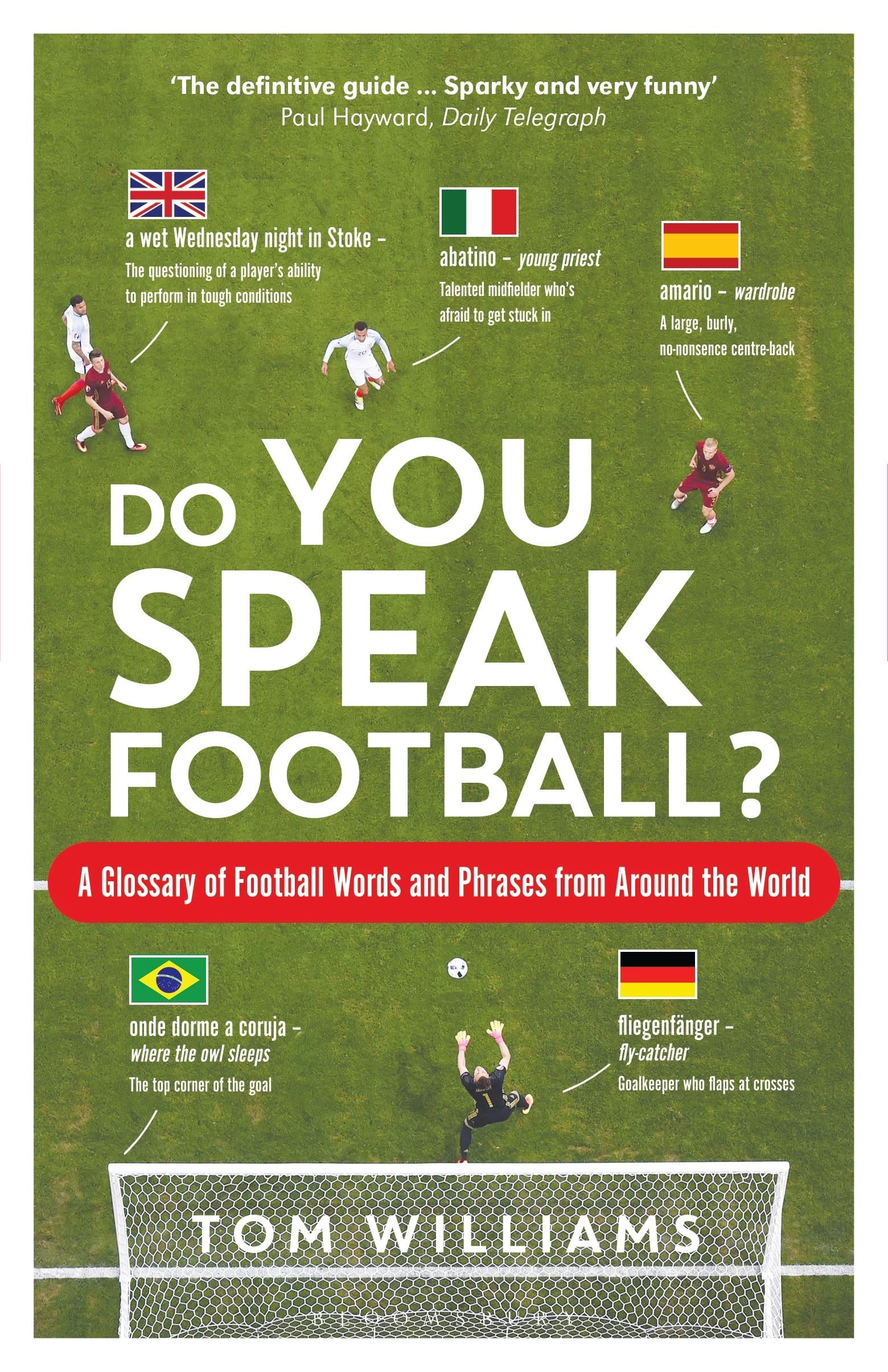 Do You Speak Football? A Glossary of Football Words and Phrases from