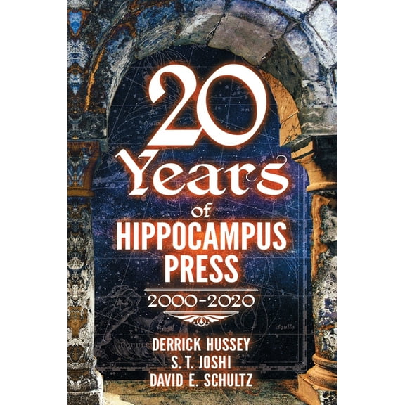 Twenty Years of Hippocampus Press: 2000-2020 (Paperback)