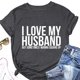 thumbnail image 2 of Mujeres alfabeto camisa moda amo mi marido letra impresión suelta mujeres cuello redondo manga corta Camiseta top, 2 of 5