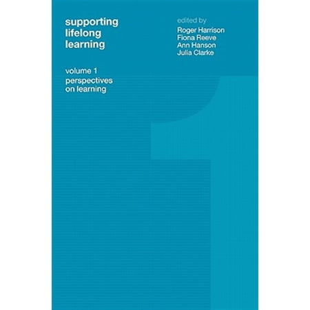 Pre-Owned Supporting Lifelong Learning: Volume I: Perspectives on Learning (Paperback)