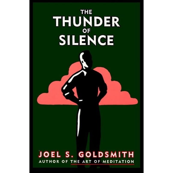 The Thunder of Silence (Paperback)