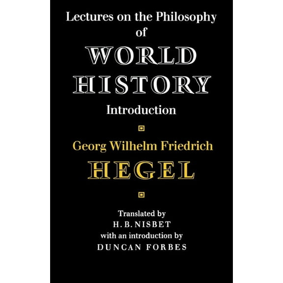 Cambridge Studies in the History and The Lectures on the Philosophy of World History, (Hardcover)