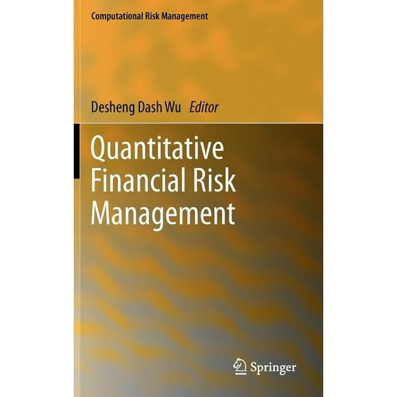 Computational Risk Management Quantitative Financial Risk Management, (Hardcover)