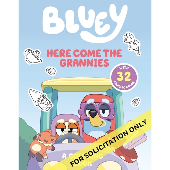 Bluey: Here Come the Grannies: a Coloring Book, 32 pages (Paperback)