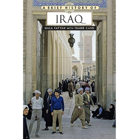 Pre-Owned A Brief History of Iraq Paperback