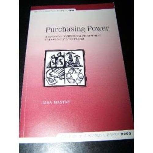 Pre-Owned Purchasing Power : Harnessing Institutional Procurement for People and the Planet (Hardcover) 9781878071705