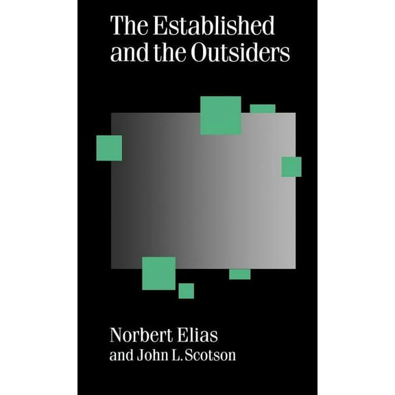 Published in Association with Theory, Cu The Established and the Outsiders, Book 32, (Hardcover)