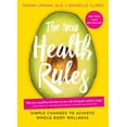 thumbnail image 2 of The New Health Rules: Simple Changes to Achieve Whole-Body Wellness, 2 of 2