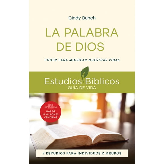 Lifeguide Bible Studies La Palabra de Dios: Poder Para Moldear Nuestras Vidas -- 9 Estudios Para Individuos O Grupos, (Paperback)