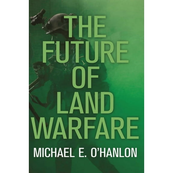 Geopolitics in the 21st Century The Future of Land Warfare, (Paperback)