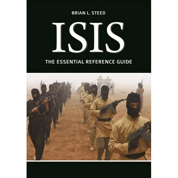 Isis: The Essential Reference Guide, (Hardcover)