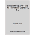thumbnail image 1 of Pre-Owned Journey Through Our Years: The Story of Cox Enterprises, Inc (Hardcover) 1563525704 9781563525704, 1 of 1
