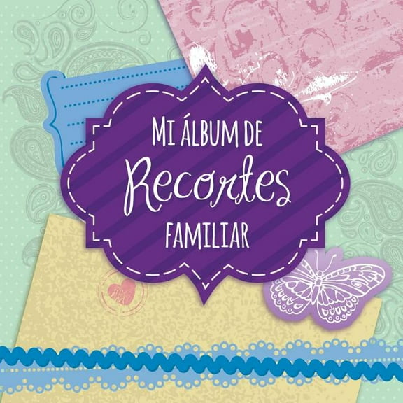 Mi Album de Recortes Familiar (Paperback)