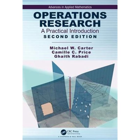 Pre-Owned Advances in Applied Mathematics: Operations Research: A Practical Introduction (Hardcover)