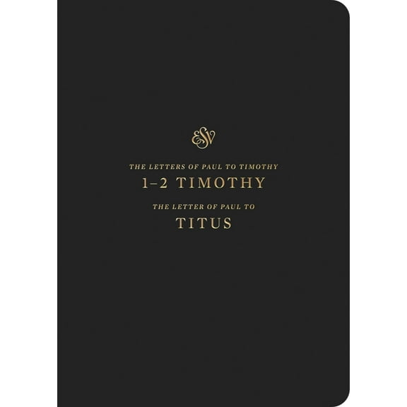 ESV Scripture Journal: 1-2 Timothy and Titus (Paperback), (Paperback)