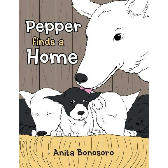 Pepper Finds a Home, (Paperback)