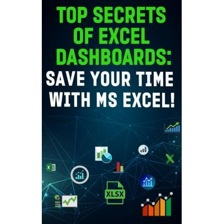 TOP SECRETS OF EXCEL DASHBOARDS - eBook (Best Excel Dashboard Examples)