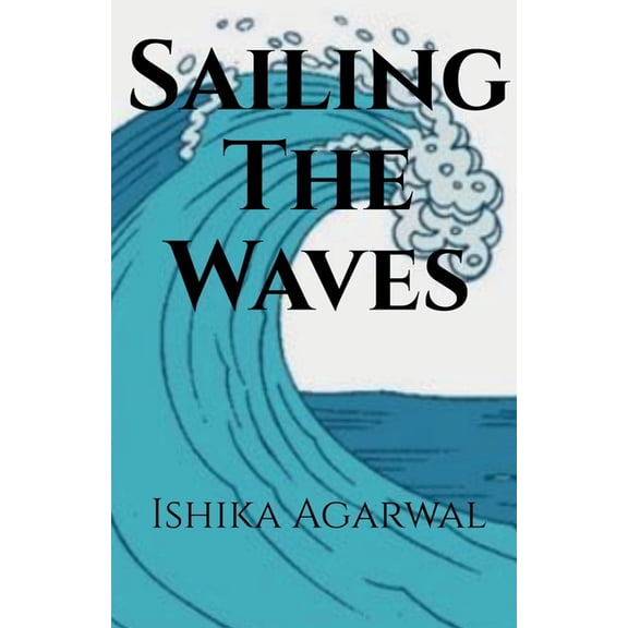 Sailing The Waves, (Paperback)