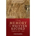 thumbnail image 1 of Pre-Owned From Memory to Written Record: England 1066 - 1307, (Paperback), 1 of 1