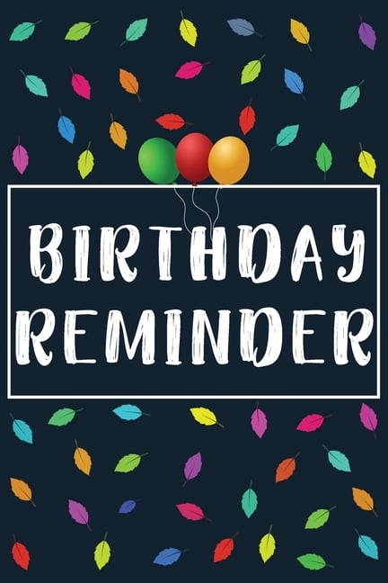 Birthday Reminder Book By Month (Paperback) - Walmart.com