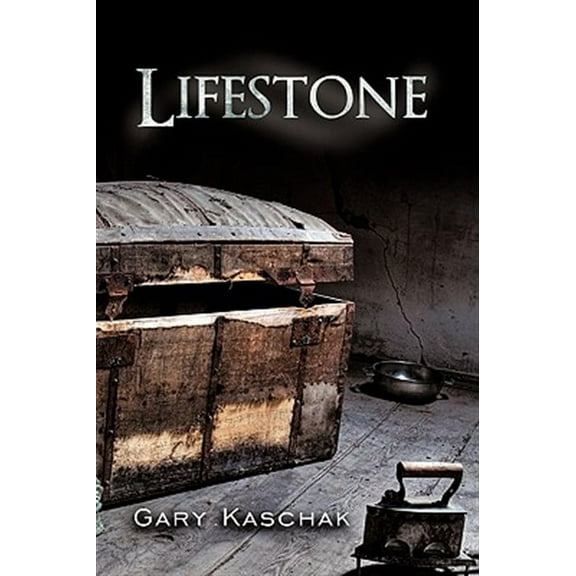 Lifestone (Paperback) by Gary Kaschak