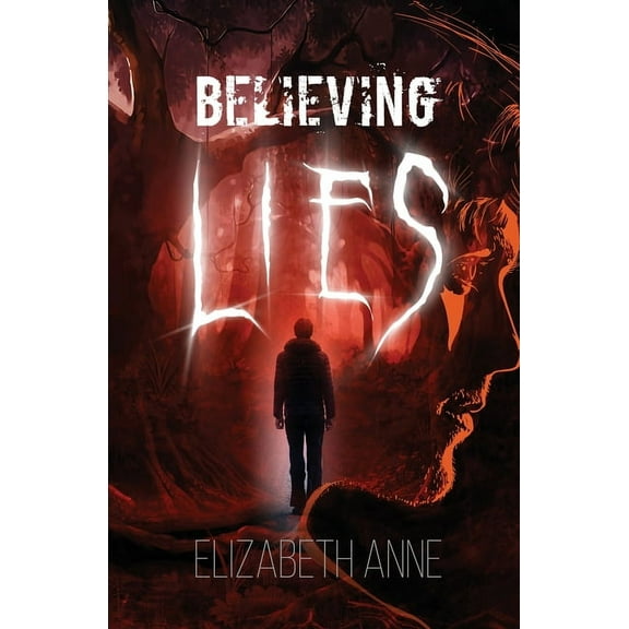 Believing Lies, (Paperback)