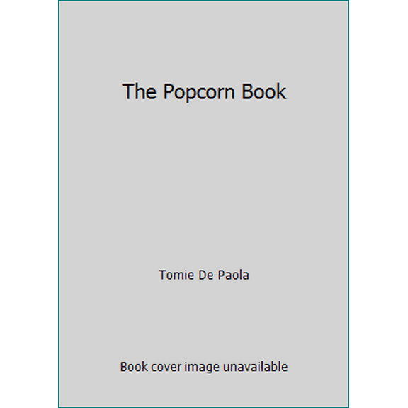 Pre-Owned The Popcorn Book (Paperback) 0590402641 9780590402644