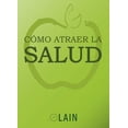 thumbnail image 1 of COMO ATRAER LA SALUD LAIN LAIN GARCIA CALVO, 1 of 2