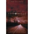 thumbnail image 1 of Pre-Owned Chronicles of the Unexplained: True Stories of Haunted Houses, Bigfoot & Other Paranormal Encounters (Paperback) 0738745383 9780738745381, 1 of 1