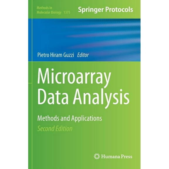 Methods in Molecular Biology Microarray Data Analysis: Methods and Applications, Book 1375, (Hardcover)