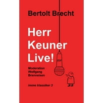 Herr Keuner live!, (Paperback)