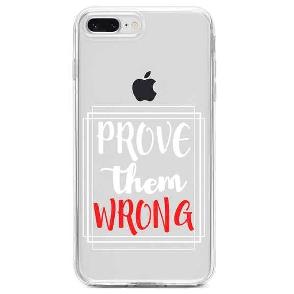 DistinctInk Clear Shockproof Hybrid Case for iPhone 7 PLUS / 8 PLUS (5.5" Screen) TPU Bumper Acrylic Back Tempered Glass Screen Protector - Prove Them Wrong