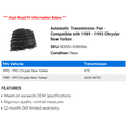 thumbnail image 2 of Automatic Transmission Pan - Compatible with 1989 - 1993 Chrysler New Yorker 1990 1991 1992, 2 of 2