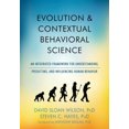 thumbnail image 2 of Science Comportementale Évolution et Contextuelle : Cadre Intégré pour Comprendre, Prévenir et Influencer le Comportement Humain, 2 of 2