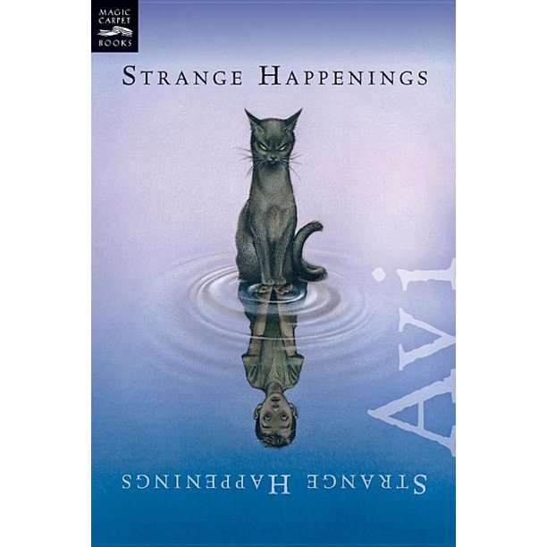 Strange Happenings : Five Tales of Transformation (Paperback) Strange Happenings : Five Tales of Transformation (Paperback)