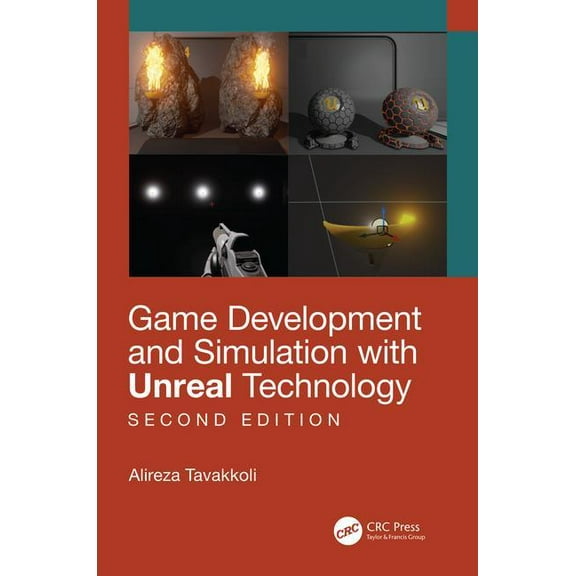 Game Development and Simulation with Unreal Technology, Second Edition, (Paperback)