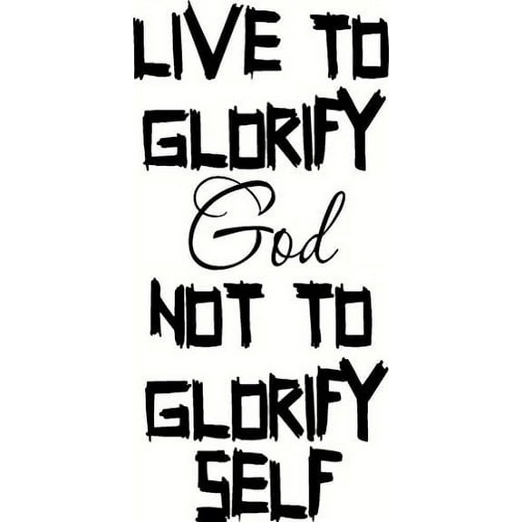 Glorify God, Bible Verse Inspired Vinyl Wall Decal by Scripture Wall Art, 11"x22" Black,