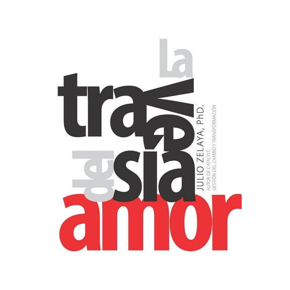 La Travesía del Amor (Paperback)