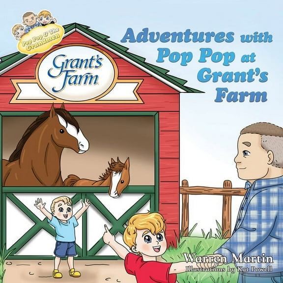 Adventures with Pop Pop at Grant's Farm, (Paperback)