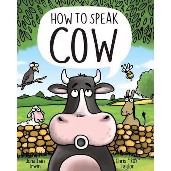 Pre-Owned How to Speak Cow (Hardcover) 1728205204 9781728205205