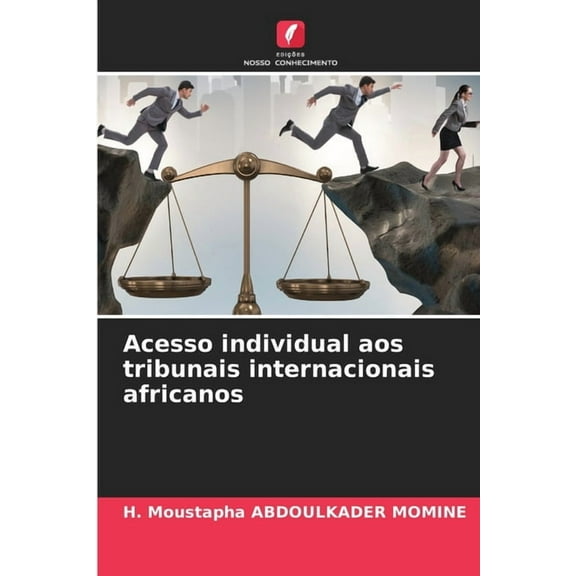 Acesso individual aos tribunais internacionais africanos, (Paperback)