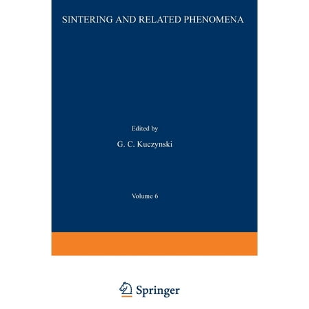 Materials Science Research: Sintering and Related Phenomena: Proceedings of the Third International Conference on Sintering and Related Phenomena, Held at the University of Notre Dame, June 5-7, 1972