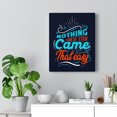 thumbnail image 5 of Inspirational Wall Art Ever Came That Easy Wall Art Motivational Motto Inspiring Prints Artwork Decor Ready to Hang Unframed, 5 of 10