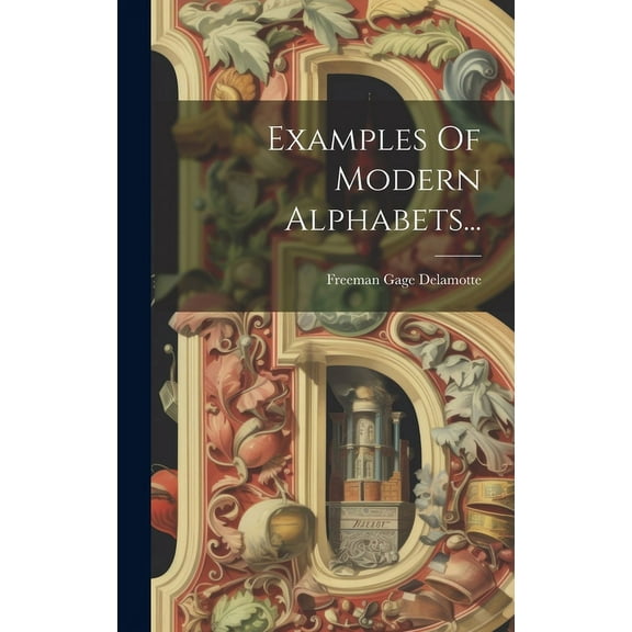 Examples Of Modern Alphabets... (Hardcover)