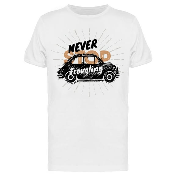 Never Stop Traveling Car Tee Men's -Image by Shutterstock