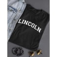 thumbnail image 3 of Lincoln , Women T-Shirt, Female Medium, 3 of 4