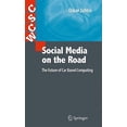 thumbnail image 1 of Pre-Owned Computer Supported Cooperative Work: Social Media on the Road: The Future of Car Based Computing (Hardcover), 1 of 1